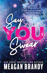 Say You Swear Boys of Avix Series Volume 1 Paperback – Thoughtful Valentine's Day Gift for Her, Sister or Partner Who Devours New Adult Romance